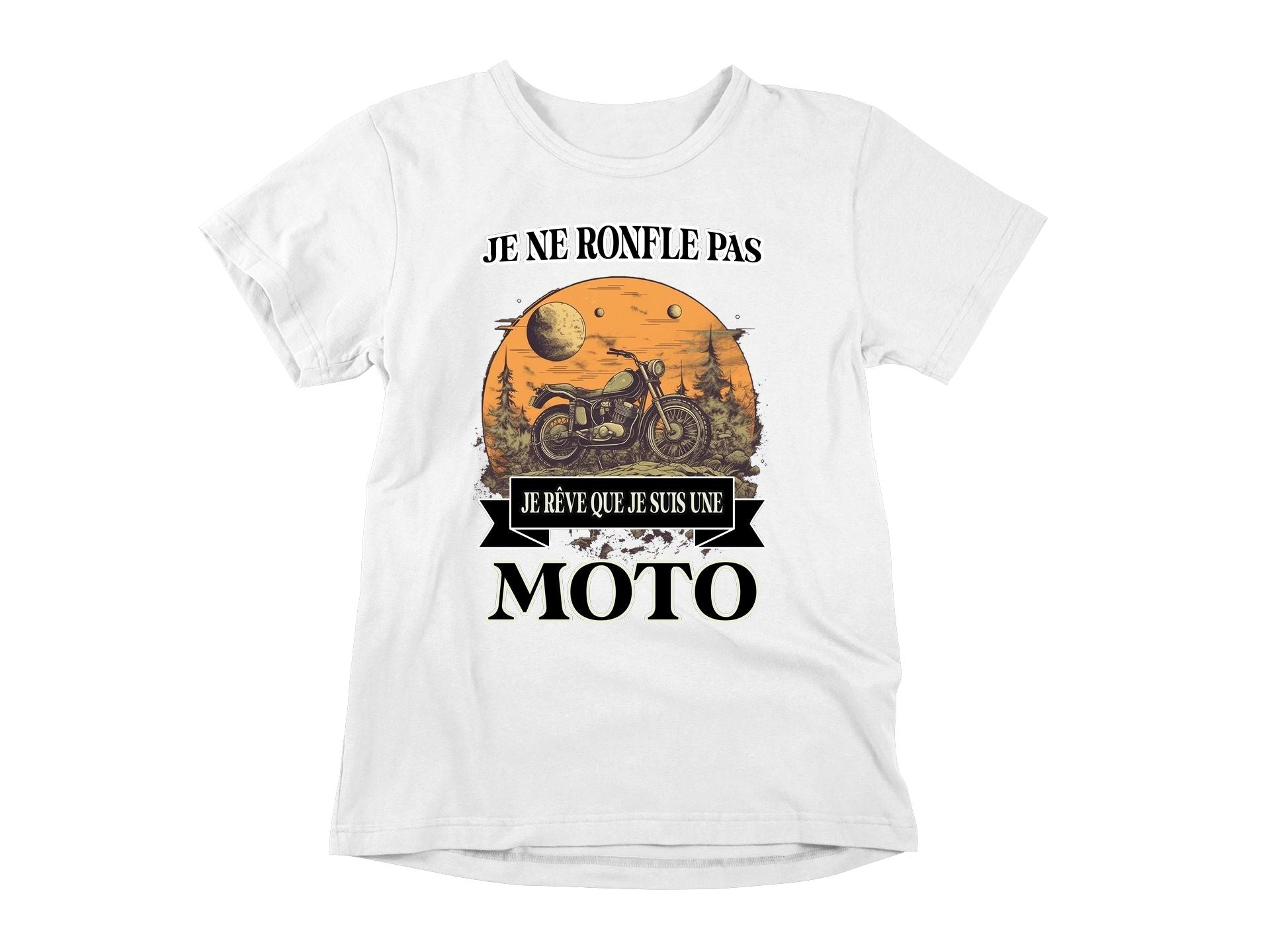 T-Shirt Je ne ronfle pas, je rêve que je suis une moto