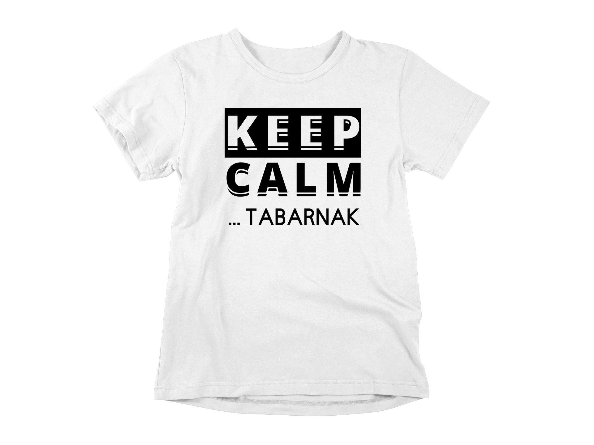 T-Shirt Keep Calm Tabarnak-Simplement Vrai Boutique Made In Québec