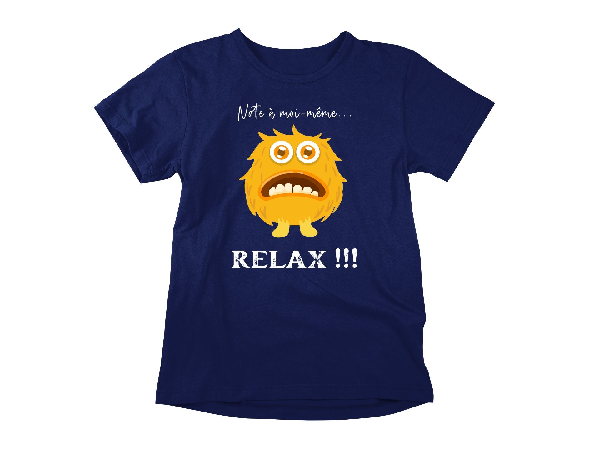 T-Shirt Note à moi-même, relax!