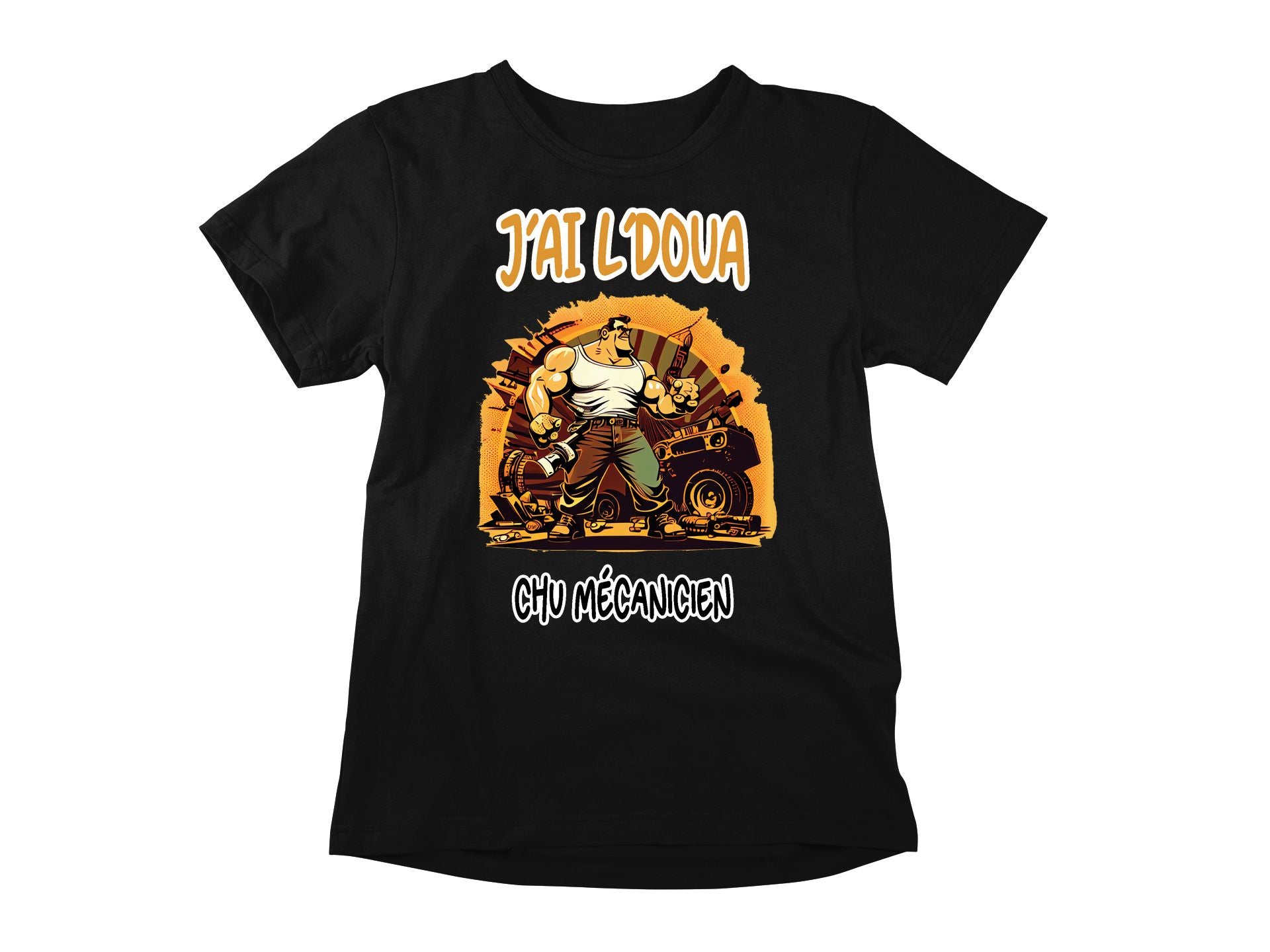 T-Shirt J'ai l'doua chu mécanicien