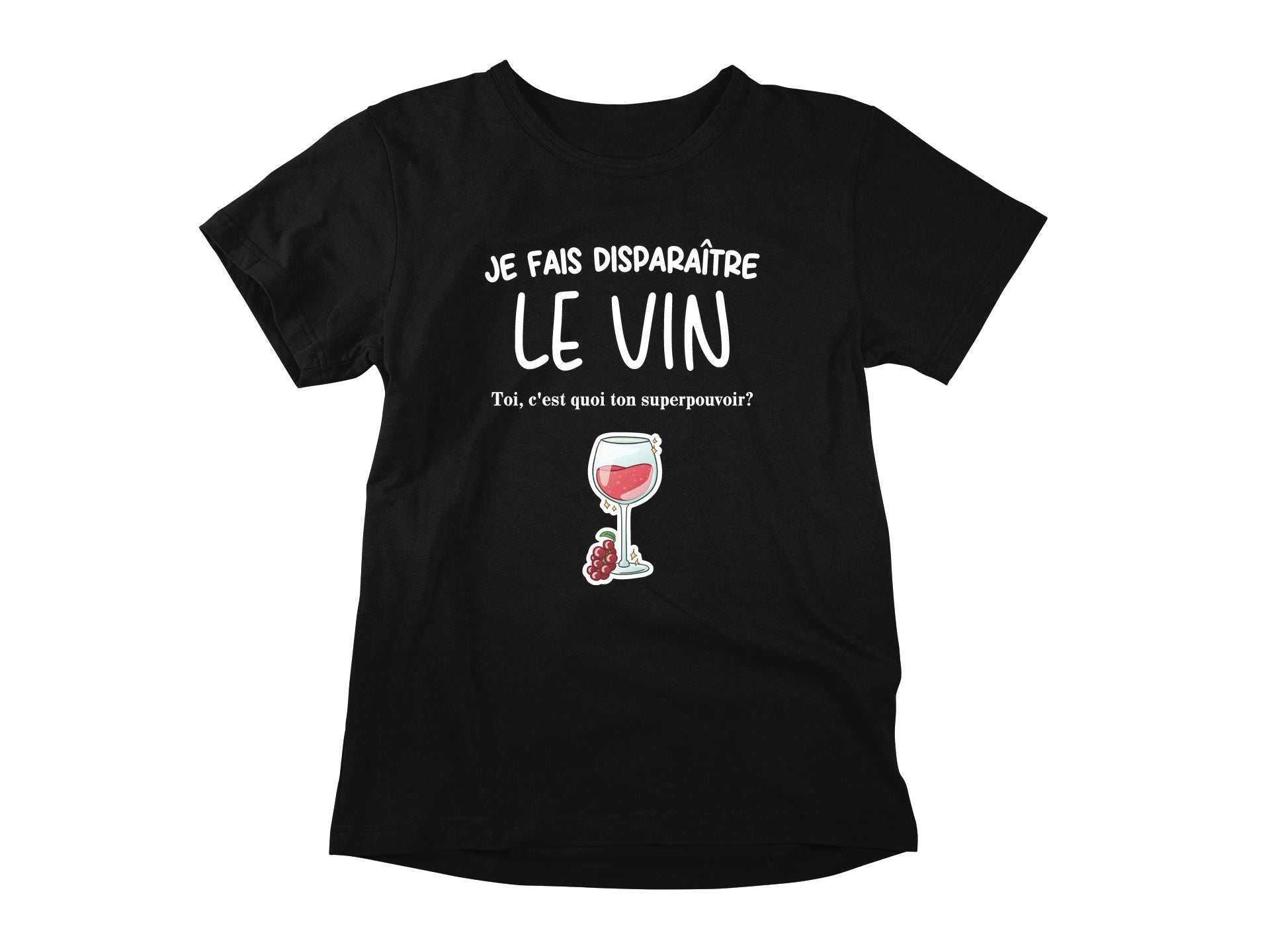 T-Shirt Je fais disparaître le vin