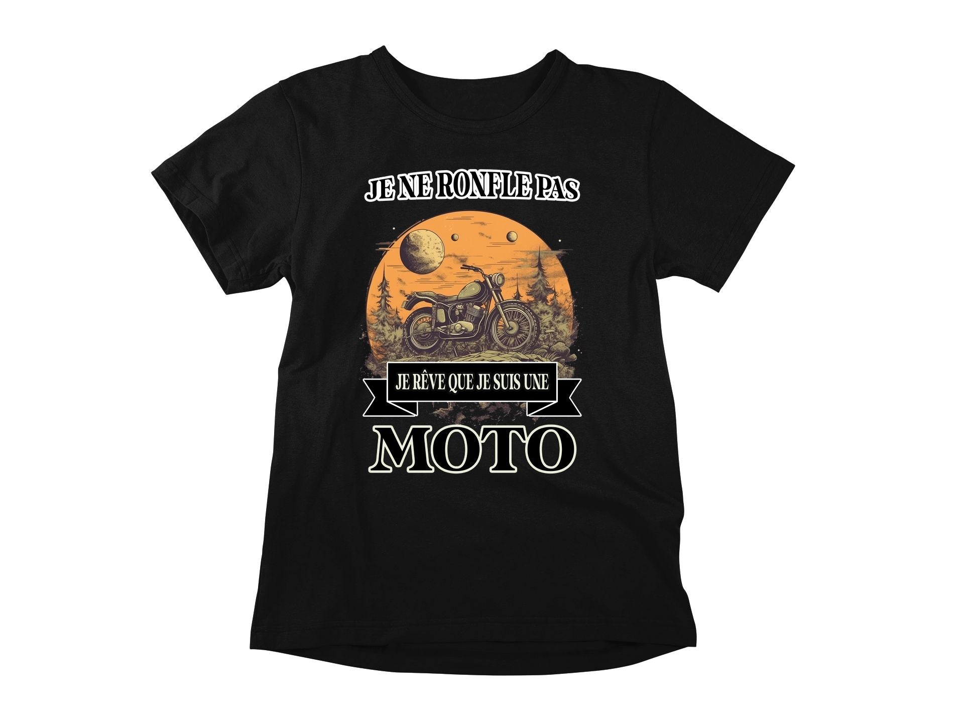T-Shirt Je ne ronfle pas, je rêve que je suis une moto
