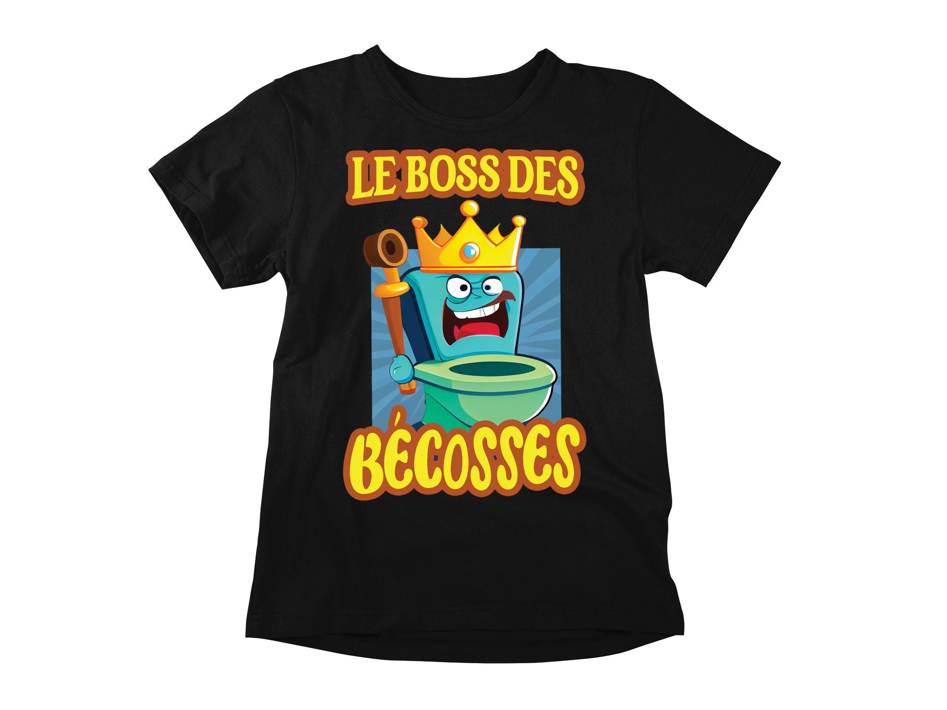 T-Shirt Le BOSS des bécosses