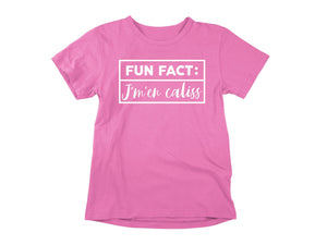 T-Shirt Fun Fact, j'm'en caliss-Simplement Vrai Boutique Made In Québec