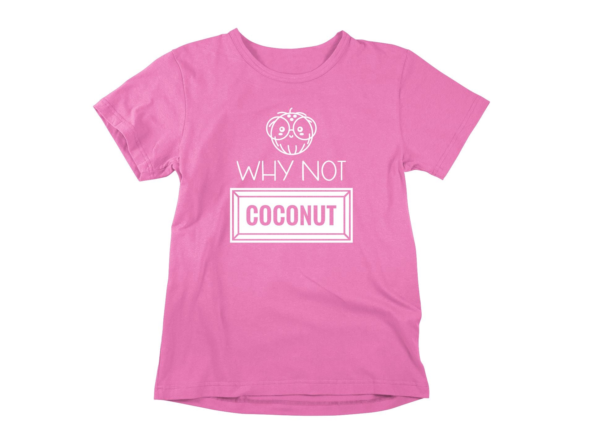 T-Shirt Why Not Coconut